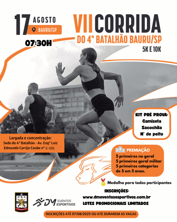 VII CORRIDA DO 4º BATALHÃO - BAURU/SP - 17/08/25