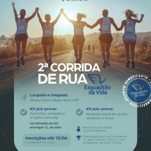 2° CORRIDA DE RUA ESQUADRÃO DA VIDA