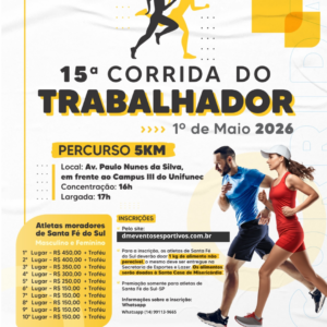 15° CORRIDA DO TRABALHADOR DE SANTA FÉ DO SUL