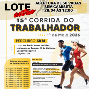 15° CORRIDA DO TRABALHADOR DE SANTA FÉ DO SUL